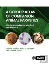 A Colour Atlas Of Companion Animal Parasites