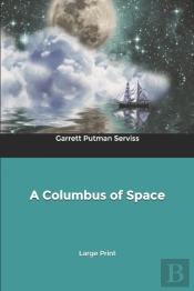 A Columbus Of Space
