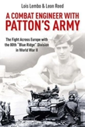 A Combat Engineer With Pattonâ€™S Army