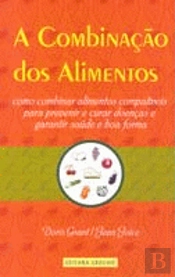 A Combinação dos Alimentos