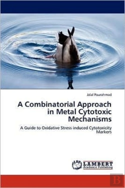 Bertrand.pt - A Combinatorial Approach In Metal Cytotoxic Mechanisms