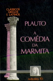 A Comédia da Marmita