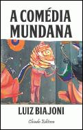 A Comédia Mundana