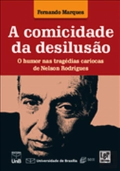 A Comicidade da Desilusão