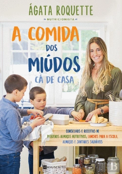Bertrand.pt - A Comida dos Miúdos cá de Casa