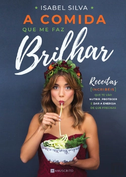 Bertrand.pt - A Comida Que Me Faz Brilhar