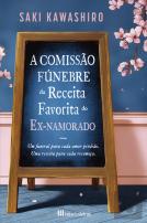 A Comissão Fúnebre da Receita Favorita do Ex-Namorado
