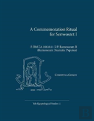 A Commemoration Ritual For Senwosret I