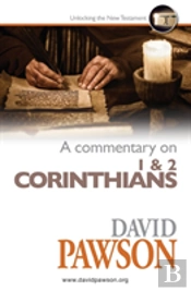 A Commentary On 1 & 2 Corinthians