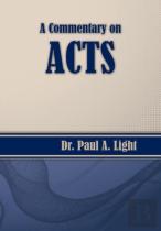 A Commentary On Acts