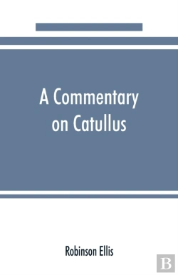 Bertrand.pt - A Commentary On Catullus