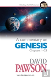 A Commentary On Genesis Chapters 1-25