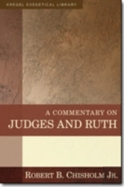 A Commentary On Judges And Ruth