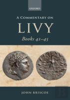 A Commentary On Livy Books 41-45