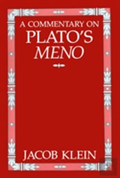 A Commentary On Plato'S Meno