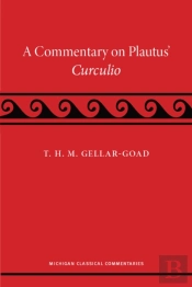 A Commentary On Plautus' Curculio