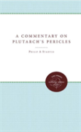 A Commentary On Plutarch'S Pericles