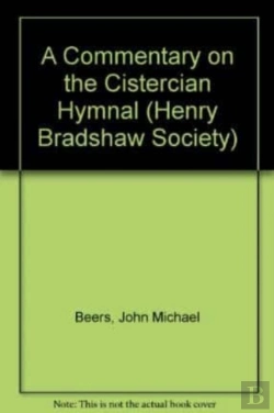 Bertrand.pt - A Commentary On The Cistercian Hymnal