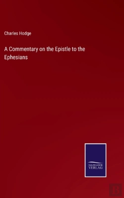 Bertrand.pt - A Commentary On The Epistle To The Ephesians