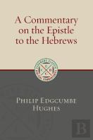 A Commentary On The Epistle To The Hebrews