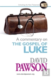 A Commentary On The Gospel Of Luke