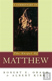 A Commentary On The Gospel Of Matthew