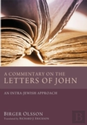 A Commentary On The Letters Of John