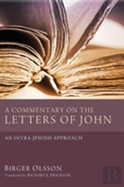 A Commentary On The Letters Of John