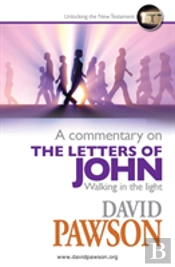 A Commentary On The Letters Of John