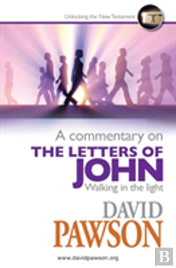 Bertrand.pt - A Commentary On The Letters Of John