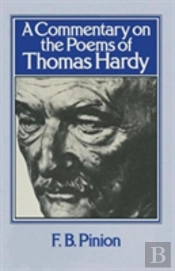 A Commentary On The Poems Of Thomas Hardy