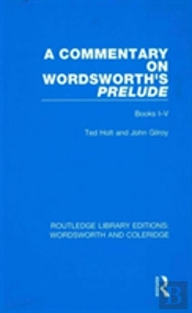 A Commentary On Wordsworth'S Prelude