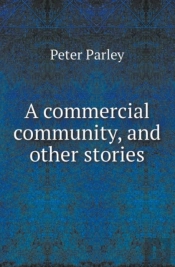 A Commercial Community, And Other Stories