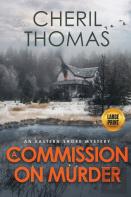 A Commission On Murder - Large Print Edition