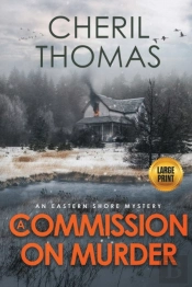 A Commission On Murder - Large Print Edition