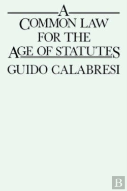 Bertrand.pt - A Common Law For The Age Of Statutes