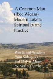 A Common Man  Ikce Wicasa  Modern Lakota