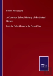 A Common School History Of The United States