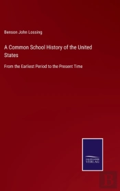 A Common School History Of The United States