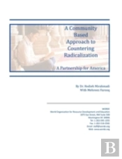 A Community Based Approach To Countering Radicalization
