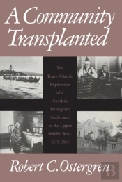 A Community Transplanted