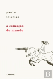 A Comoção do Mundo