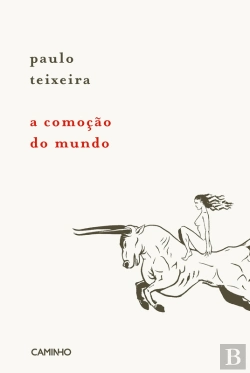 Bertrand.pt - A Comoção Do Mundo