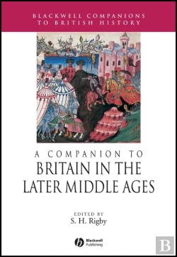 Bertrand.pt - A Companion To Britain In The Later Middle Ages