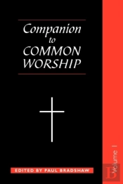 A Companion To Common Worship