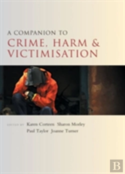 Bertrand.pt - A Companion To Crime, Harm And Victimisation