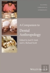 A Companion To Dental Anthropology