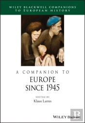 A Companion To Europe Since 1945