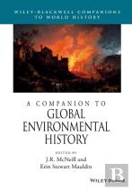 A Companion To Global Environmental History