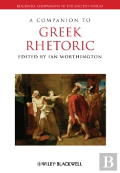 A Companion To Greek Rhetoric